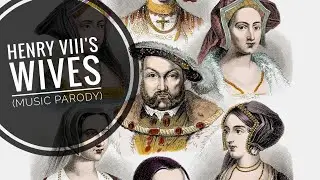 Henry VIII's Wives (Mambo Number 5 parody)
