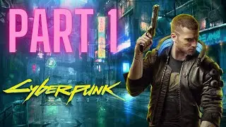 Cyberpunk 2077 Gameplay Walkthrough - Part 1 - Street Kiddo (PS5) - No Commentary