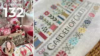 FlossTube 132 | Blessing Stitch 2026 Finish, Valentine FFOs, WIPs & February Stitching Plans