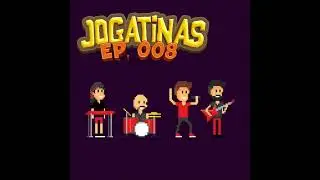 Jogatinas 08 - As Trilhas Sonoras Preferidas - parte 1