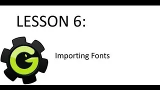 [Game Maker Tutorial] Lesson 6 - Importing Fonts