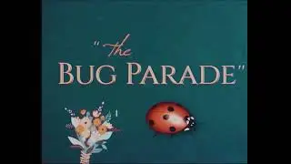 The Bug Parade (1941)  Original Titles Recreation
