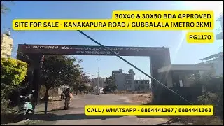 METRO 2km | 30x40 & 30x50 BDA Approved Site for Sale Kanakapura Road /Uttarahalli PG1170 8884441367