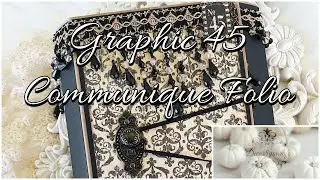 Mini Album Tutorial - Graphic 45 Communique Folio Mini Album using Tim Holtz Folio