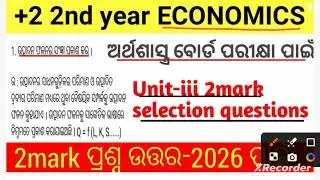 +2 2nd year Economics two mark questions for exam 2026#CHSE_+2_&_10th_NOTES CLASSESS