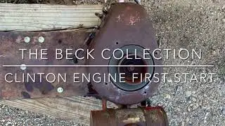 Clinton Engine First Start