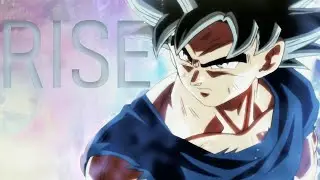 Goku VS Kefla「AMV」- Rise