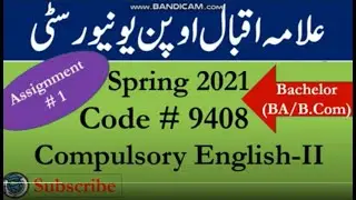 AIOU Code 9408 Solved Asignment No.1 Spring  2021 |Subject: English (comp) - II | Level: Bachelor/BA