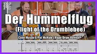Flight of the Bumblebee ON DRUMS! Colin Mason & Pat McHale | Rope Drum Revival