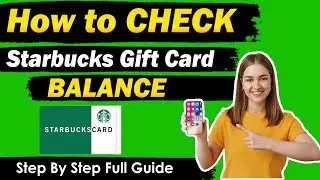 How to Check Starbucks Gift Card Balance 2025- Quick & Easy Guide!