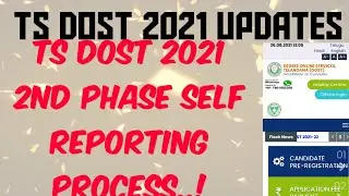 Ts dost 2021 self reporting process for phase 2
