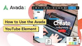 How to Use the Avada YouTube Element