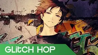 【Glitch Hop】Sunsquabi - Anytime