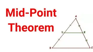 Mid Point Theorem with proof | JP Sir