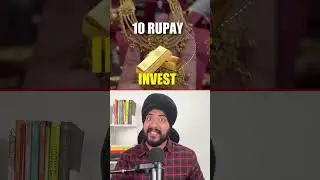 INVEST IN GOLD WITH 10 RUPEES #gold #investing