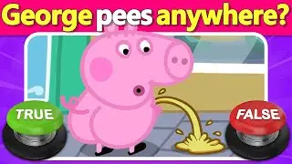🐽🐷 Peppa Pig True or False Quiz Fun ⭕❌ Test Your Knowledge with Peppa & Friends! | Quiz DingDong