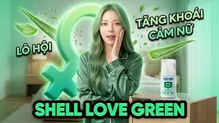 Shell Love Green Aloe Vera Lubricant Gel for Skin Care | Gunshop Vietnam #fypシ゚ #reels #fypviral