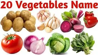 Vegetables Name |20 Vegetables Name for Kids | Learning Vegetables Names in English with Pictures