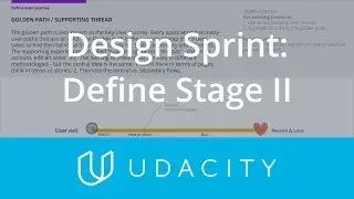 Define Stage Golden Path | Design Sprint | Product Design | Udacity