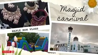 Carnival at masjid in Canada| Culture| Muslim community| Canada| New immigrant Life