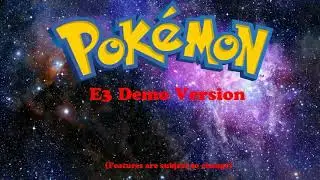 Pok&eacute;mon for Nintendo Switch - E3 Demo Version