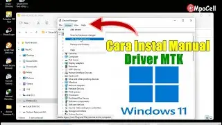 Cara instal manual Driver MTK di Windows 11