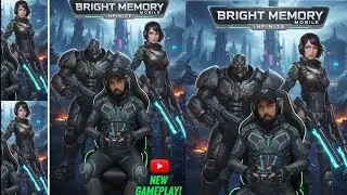 Bright Memory: Infinite Mobile | Shandaar Graphics Gameplay | Android/iOS 2025