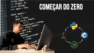 Como EU começaria na PROGRAMAÇÃO em 2025 (sem perder tempo!)