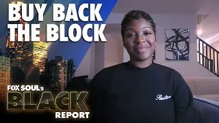 Financial Expert Annalisa Carter On Black Home Ownership Disparities | FOX Soul's Black Report