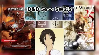 D&D 5e &rarr; Sword World 2.5