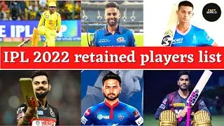 IPL 2022 all teams retained player list and price || MI, CSK, RCB, RR, KKR, DC, SRH, PKBS, 2022 ||