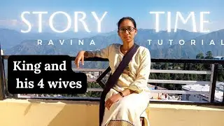 Story Time | Ravina Tutorial