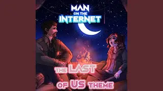 The Last Of Us Theme (From 