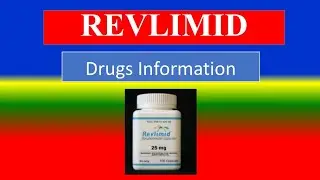 REVLIMID  -  -- Generic Name , Brand Names, Precautions ,  How to use,  Side Effects