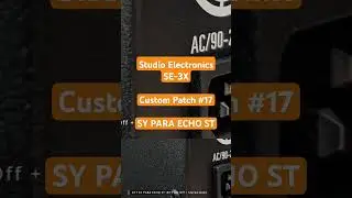 Analog Fusion for @StudioElectronics  #SE3X #sounds #17 SY PARA ECHO without and with effects.