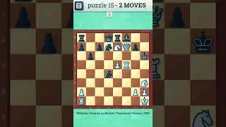 CHESS PUZZLE - 15 | Checkmate in two moves | Chess, Chess Strategy, Chess Game, Chess Puzzles