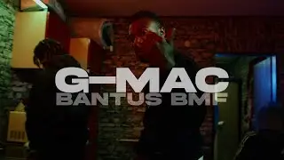 G-Mac - Bantus BMF