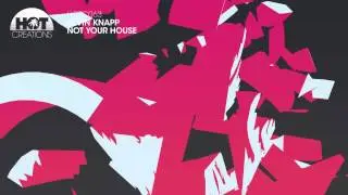 Kevin Knapp - Not Your House