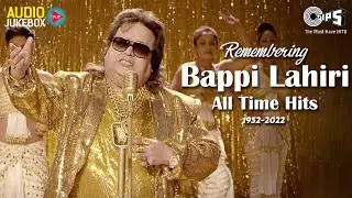 Remembering Bappi Lahiri All Time Hits &ndash; Audio Jukebox | Bappi Da Hindi Hit Songs | #DiscoKing
