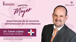 CONFERENCIA:  IMPORTANCIA DE LA CORRECTA ALIMENTACIÓN EN EL EMBARAZO