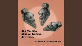 An Intimate Conversation #3