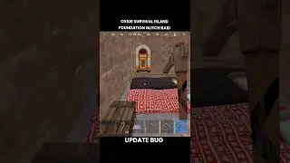 FOUNDATION BUG | OXIDE SURVIVAL ISLAND #gaming #oxidesurvival #rustmobile #oxide  #rust