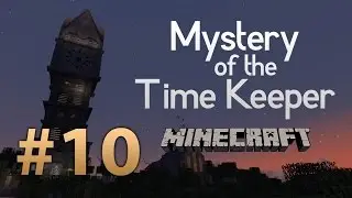 Mystery of the Time Keeper - Minecraft Map - #10 - Selten d&auml;mliches Labyrinth! (Let's Play)