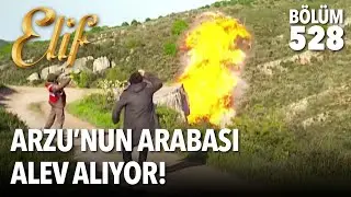 Arzu&rsquo;nun arabası alev alıyor! (528.B&ouml;l&uuml;m)
