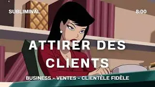 Subliminal &ndash; Attirer des opportunit&eacute;s professionnelles et clients align&eacute;s