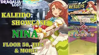 Dragalia Lost - Enter the Kaleidoscape Showcase: NINA! Guide, Floor 50 boss and more!