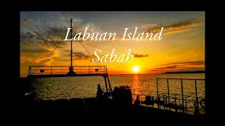 Labuan Island#timelapse#pulaulabuan