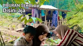 Masa liburan sekolah. Bercocok tanam. Berkebun. Hidup jauh dari tetangga.
