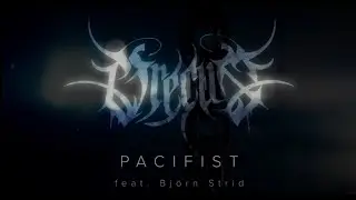 Orecus - Pacifist (feat. Bj&ouml;rn Strid) (Official Video)