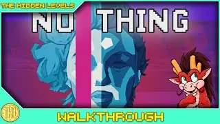 No Thing Achievement Walkthrough (Xbox)